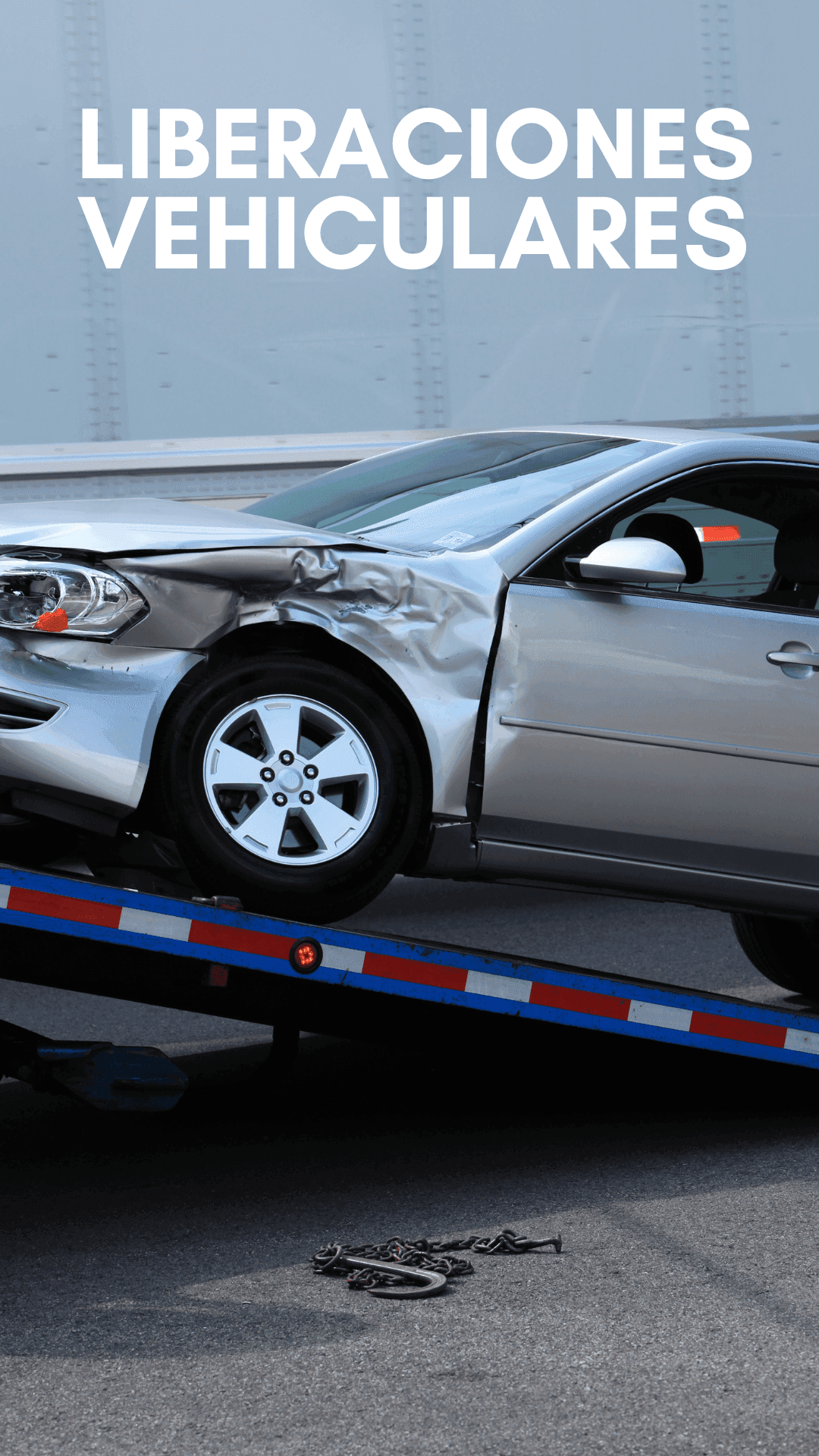 Damaged car being towed, with 'Liberaciones Vehiculares' text above.